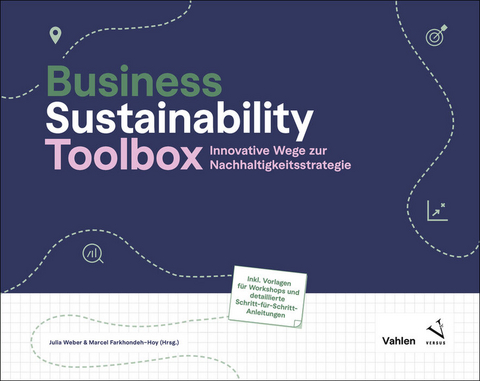 Business Sustainability Toolbox - Julia Weber, Marcel Farkhondeh-Hoy