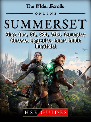 Elder Scrolls Online Summerset, Xbox One, PC, PS4, Wiki, Gameplay, Classes, Upgrades, Game Guide Unofficial