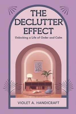 The Declutter Effect