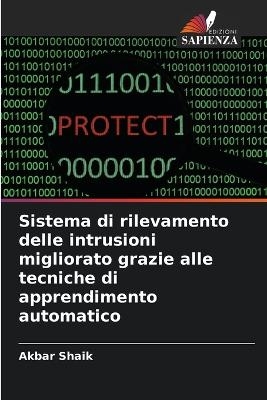 Sistema di rilevamento delle intrusioni migliorato grazie alle tecniche di apprendimento automatico