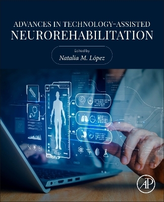 Advances in Technology-Assisted Neurorehabilitation - 