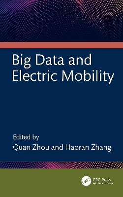 Big Data and Electric Mobility - 