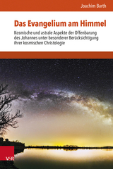 Das Evangelium am Himmel - Joachim Barth