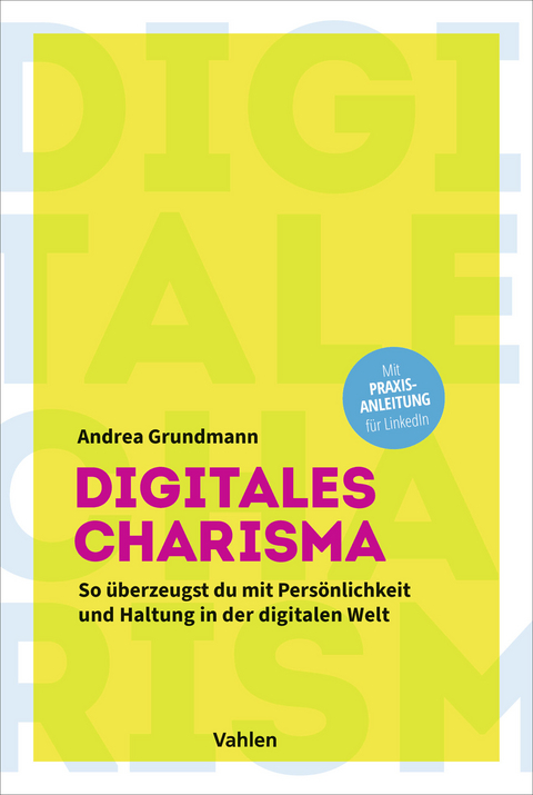 Digitales Charisma - Andrea Grundmann
