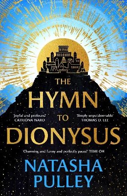The Hymn to Dionysus - Natasha Pulley
