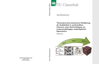 Thermodynamisch-mechanische Modellierung der Gaslöslichkeit in semikristallinen Polymeren unter Berücksichtigung von temperaturabhängigen morphologischen Eigenschaften