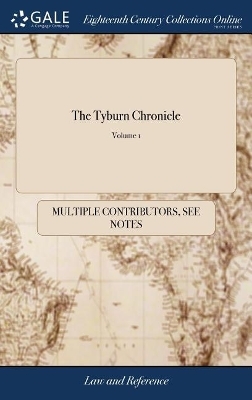 The Tyburn Chronicle -  Multiple Contributors