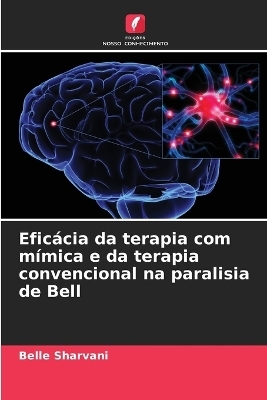 Eficácia da terapia com mímica e da terapia convencional na paralisia de Bell