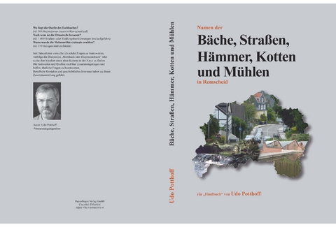 Namen der B&auml;che, Stra&szlig;en, H&auml;mmer, Kotten und M&uuml;hlen in Remscheid - Udo Potthoff