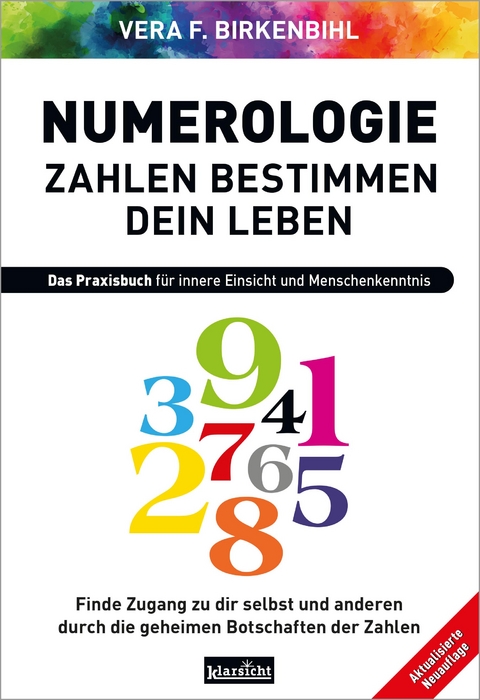 Zahlen bestimmen dein Leben - Vera F. Birkenbihl