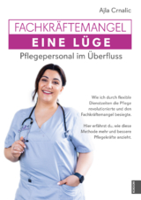 Fachkr&auml;ftemangel - Ajla Crnalic