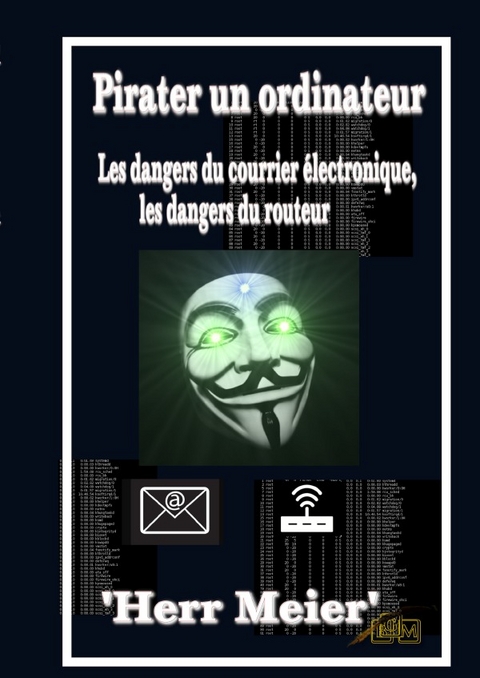 Pirater un ordinateur - Herr Meier