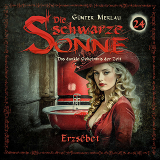 Die schwarze Sonne 24 Erzsébet