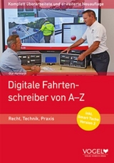 Digitale Fahrtenschreiber von A-Z - Olaf Horwarth