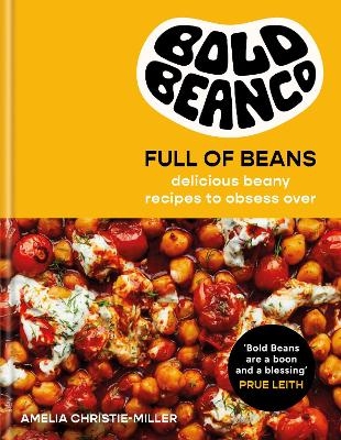 Full of Beans - Amelia Christie-Miller