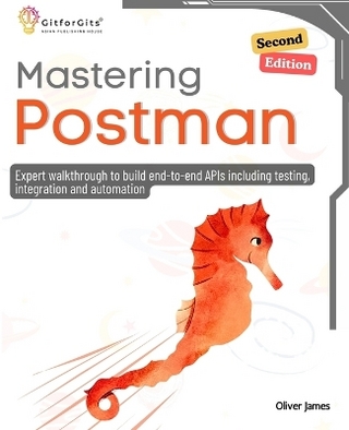 Mastering Postman (Edition2)