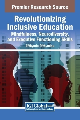 Revolutionizing Inclusive Education - Efthymia Efthymiou