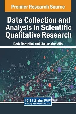 Data Collection and Analysis in Scientific Qualitative Research