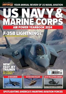 US Navy and Marine Corps Airpower Yearbook 2024