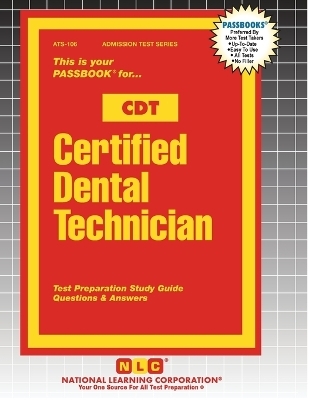 Certified Dental Technician (CDT)