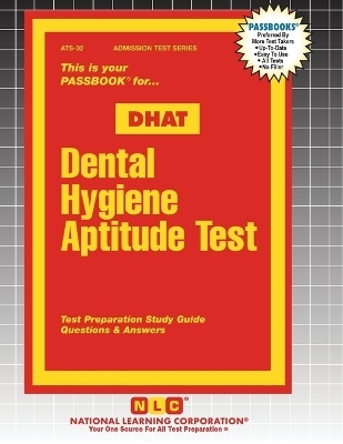 Dental Hygiene Aptitude Test (DHAT)