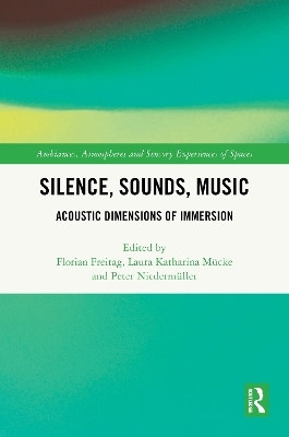 Silence, Sounds, Music - 