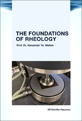 The Foundations of Rheology