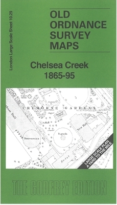 Chelsea Creek 1865-95 - Alan Godfrey