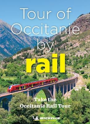 Tour of Occitanie by Rail