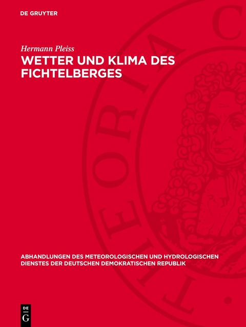Wetter und Klima des Fichtelberges - Hermann Pleiss
