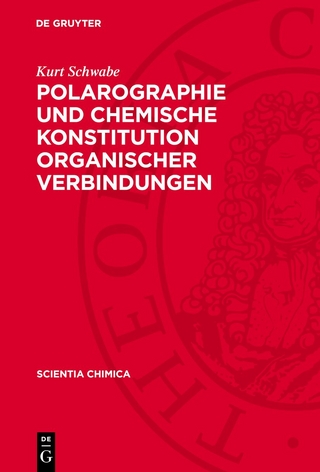 Polarographie und chemische Konstitution organischer Verbindungen