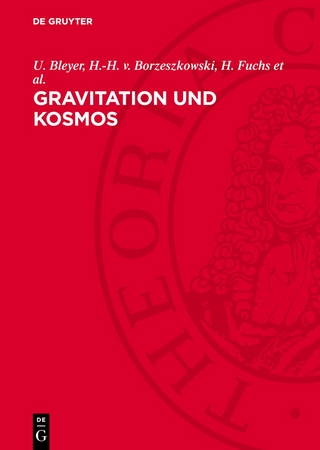 Gravitation und Kosmos