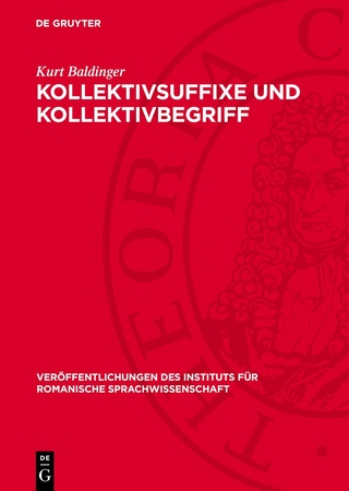 Kollektivsuffixe und Kollektivbegriff