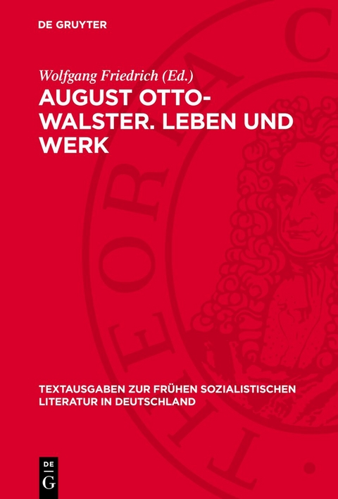 August Otto-Walster. Leben und Werk - 