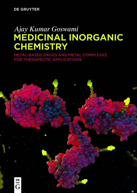Medicinal Inorganic Chemistry - Ajay Kumar Goswami