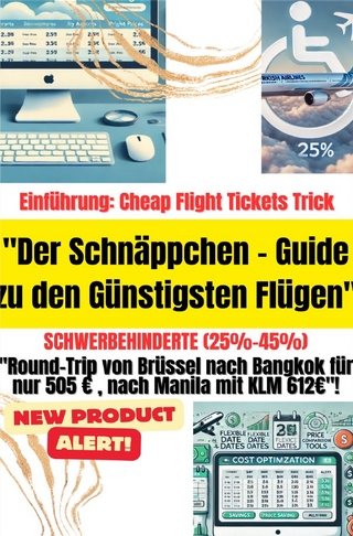 Der Schnäppchen - Guide zu den Günstigsten Flügen - Schwerbehinderte (25%-45%)