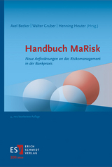 Handbuch MaRisk - Barsch, Ralf; Hölldorfer, Frank; Maack, Stefan; Stepanek, Christian; Kayser, Jochen; Reitz, Stefan; Bellarz, Stephan; Schulz, Stefanie; Rosner-Niemes, Susanne; Kastner, Arno; Zetzl, Lukas; Dörr, Steffen; Geiersbach, Karsten; Reinwald, Raphael; Beck, Andreas; Angermüller, Niels Olaf; Rose, Markus; Dzolic, Maria; Kienesberger, Eva-Maria; Becker, Axel; Gruber, Walter; Heuter, Henning