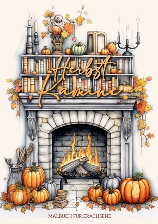 Herbst Kamine Malbuch für Erwachsene