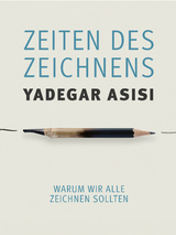 Zeiten des Zeichnens - Yadegar Asisi