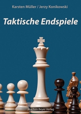 Taktische Endspiele - Karsten M&uuml;ller, Jerzy Konikowski