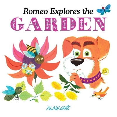 Romeo Explores the Garden - Alain Gree