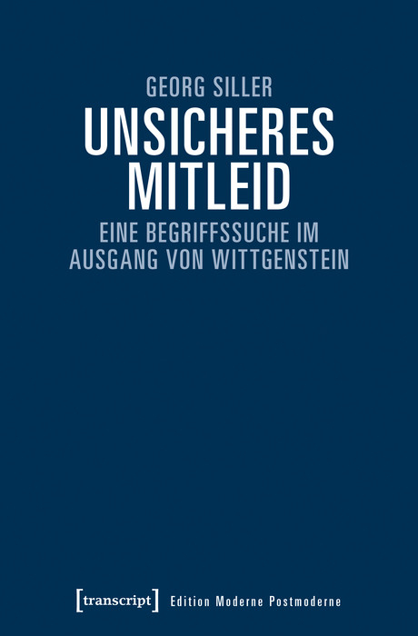 Unsicheres Mitleid -  Georg Siller