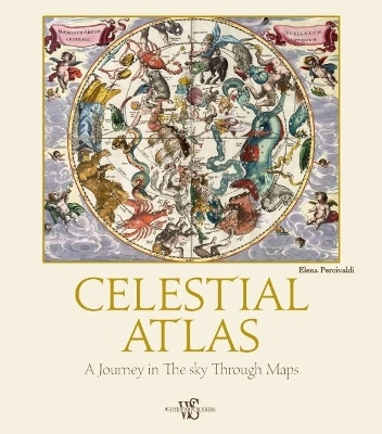 Celestial Atlas - Elena Percivaldi