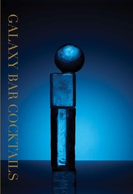 Galaxy Bar Cocktails