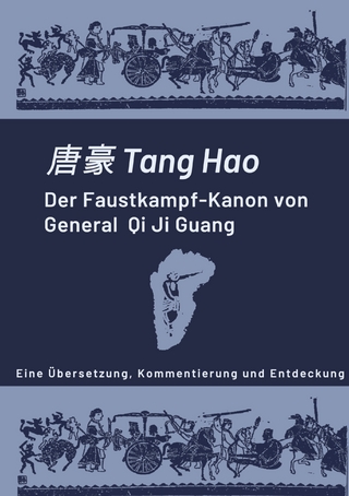 Der Faustkampf-Kanon von General Qi Ji Guang