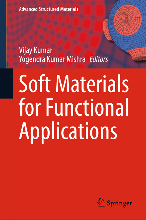 Soft Materials for Functional Applications - 
