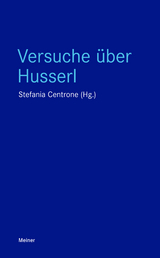 Versuche &uuml;ber Husserl - 