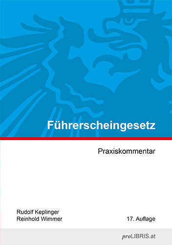 F&uuml;hrerscheingesetz - Rudolf Keplinger, Reinhold Wimmer