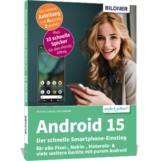 Android 15 - Der schnelle Smartphone-Einstieg