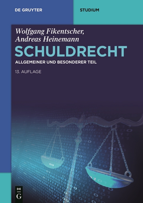Schuldrecht - Wolfgang Fikentscher, Andreas Heinemann